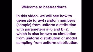 How to generate random numbers from continuous uniform distribution - model sampling - simulation