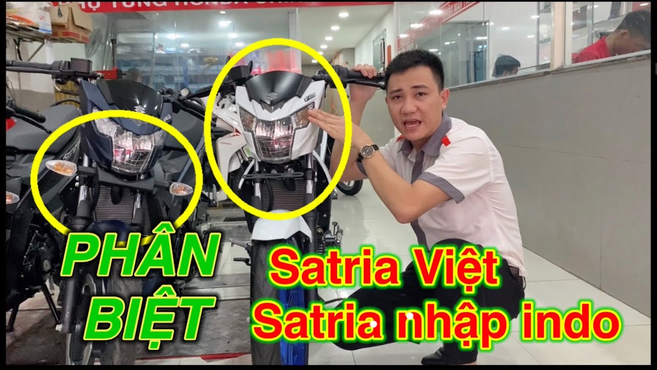 Satria nhập khẩu và satria Việt Nam / Cách phân biệt 2 loại satria ...