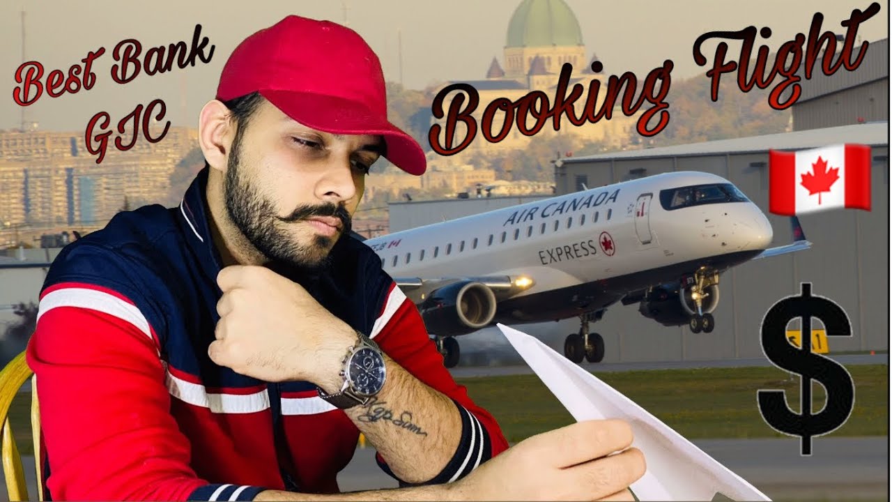 Tips For Booking Flight Best Bank For GIC International Student tips-for-booking-flight-best-bank-for-gic-international-student