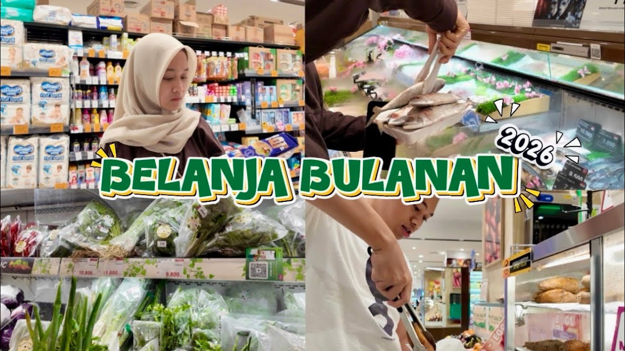 BELANJA BULANAN 2026 | Belanja isi kulkas buat 1 bulan