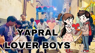 Yapral Lover Boys Song In Chatal Band By Tom Boys Hyderabad 2024
