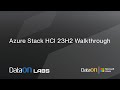 Azure Stack HCI 23H2 Walkthrough (Ep 24-1)