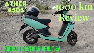 1000 km honest review. Everything about Ather 450s...