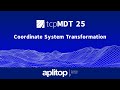tcpMDT 25 Surveying | Coordinate System Transformation