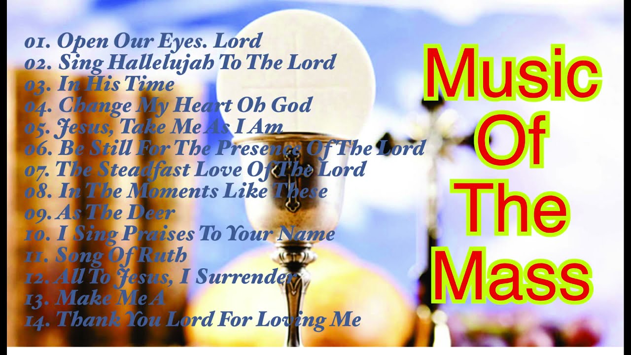 music-of-the-mass-best-catholic-offertory-hymns-for-mass-youtube