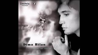 2006 Dima Bilan - Never Let You Go Resimi