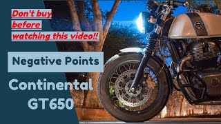 Problems in Continental GT650 || 1 Year Ownership Experience