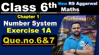 Celebrity New RS Aggarwal Class 6 Chapter 1 Exercise 1A Q6 & Q7 Wealth