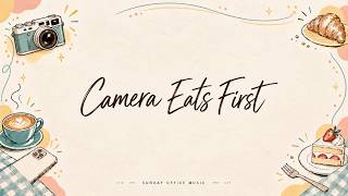 Camera Eats First | A Playful English Song for Coffee & Sweet Treats ☕ | Lyrics | Original Music screenshot 4