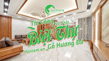Thi Công Nội Thất Gỗ Hương Đá Biệt Thự Tại Nghệ An