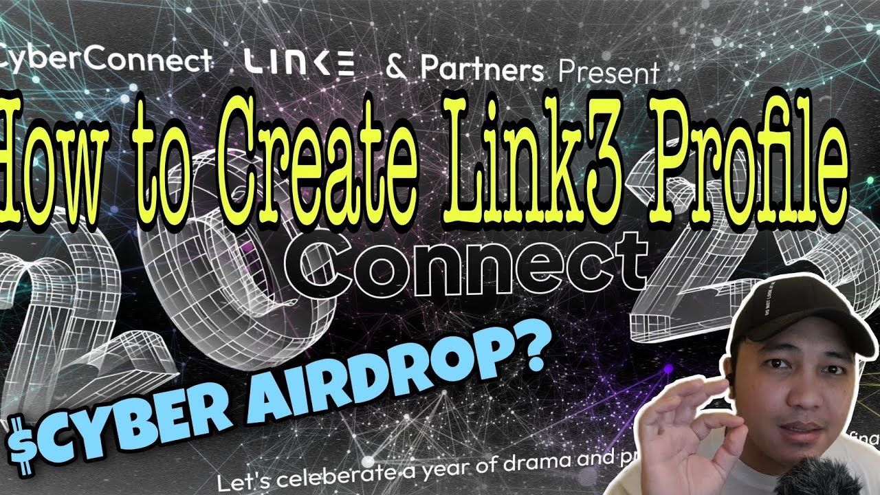 How to create Link3 Profile | $CYBER Airdrop - YouTube