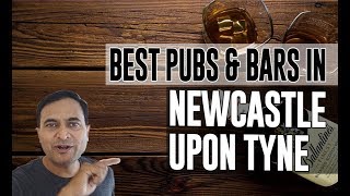 Best Bars Pubs & hangout places in Newcastle upon Tyne, United Kingdom
