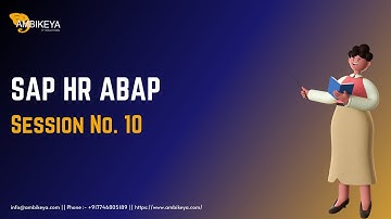 SAP HR ABAP Session No. 10 || Sub Module || SAP HR ABAP Training || Ambikeya