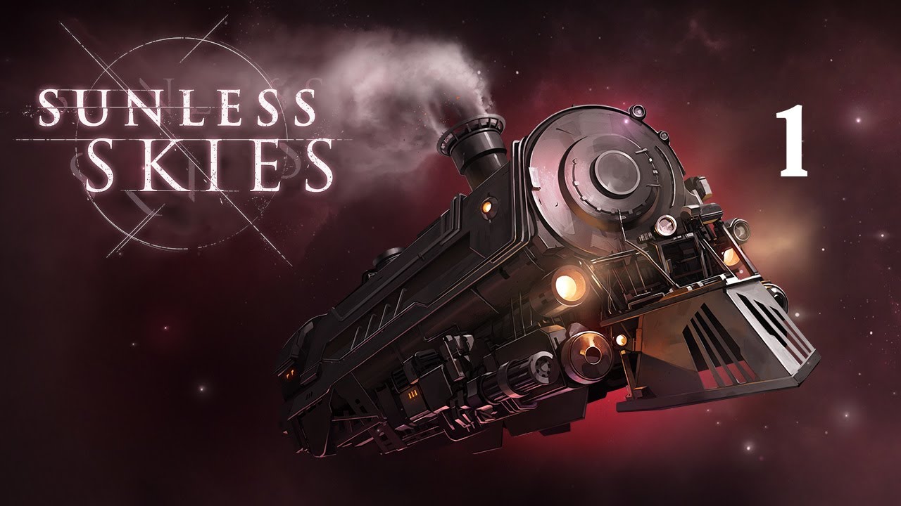 Despair in the Deep Black of Her Majesties Skies | Sunless Skies Episode 1 | Titanium Trials