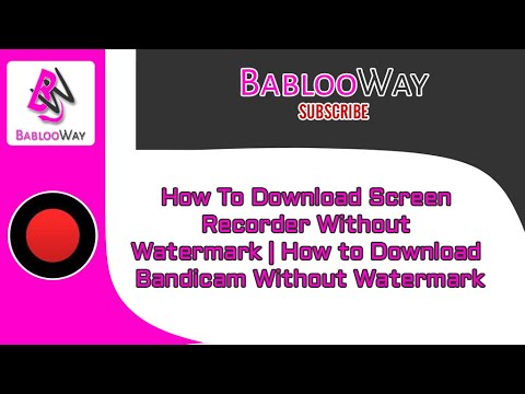 bandicam download without watermark bandicam download without watermark