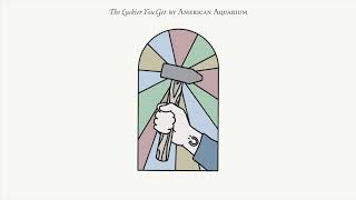 American Aquarium - The Luckier You Get [Audio Only]