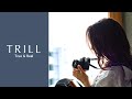 TRILL Channel のライブ配信