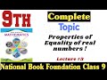 `Properties of Equality of Real Numbers | Complete Lecture with Examples | Class 9 Maths Ch 1`