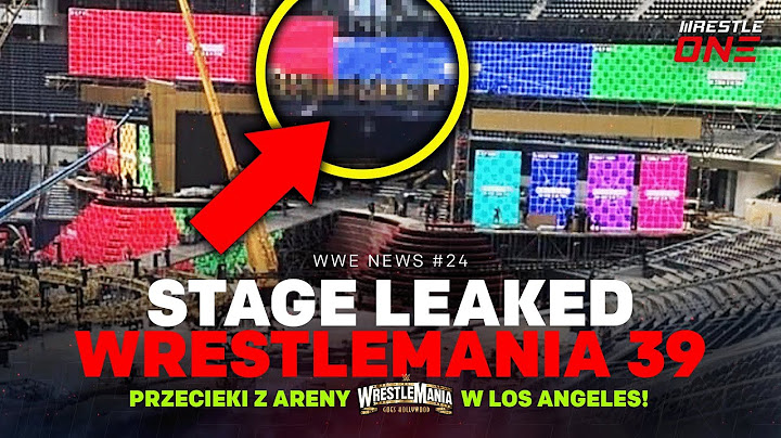 TAK WYGLĄDA STAGE WRESTLEMANIA 39! *przecieki z areny*