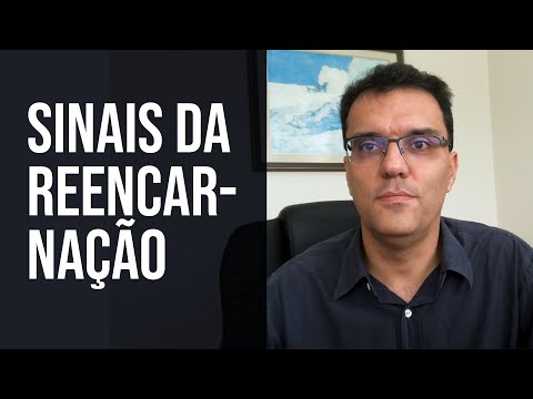 Vídeo: Os Cientistas Falaram Sobre Os Sinais De Reencarnação - Visão Alternativa