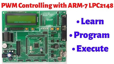 Tutorial 3: PWM (Pulse Width Modulation) Controlling using ARM-7 LPC2148 | ARM Tutorials