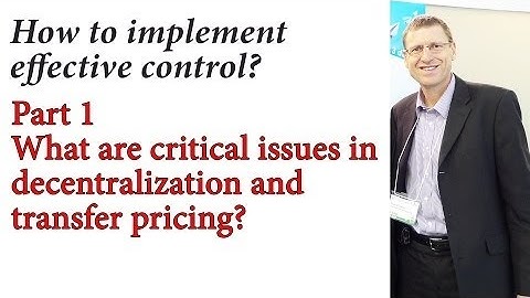 CMA - Management Controls - Decentralization and Transfer pricing #1
