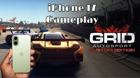 Grid Autosport Custom edition iPhone 17 Gameplay 