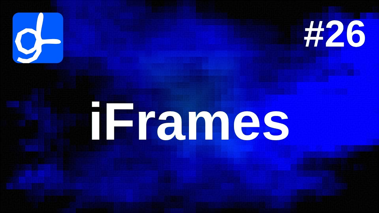 iFrames • Web Development 26 - YouTube