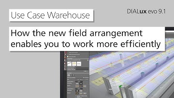The new field arrangement in DIALux evo 9.1