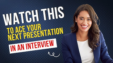 Watch this video to ace your next Presentation in a Job Interview