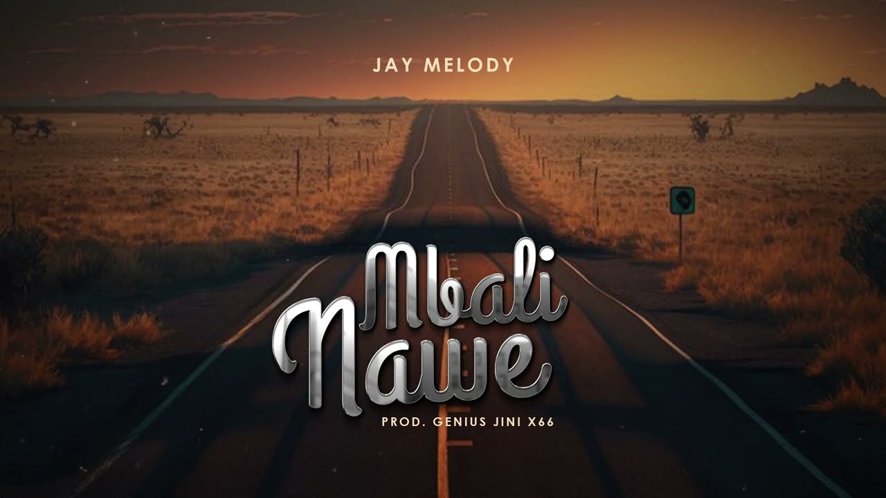 Jay Melody   Mbali Nawe Official Music