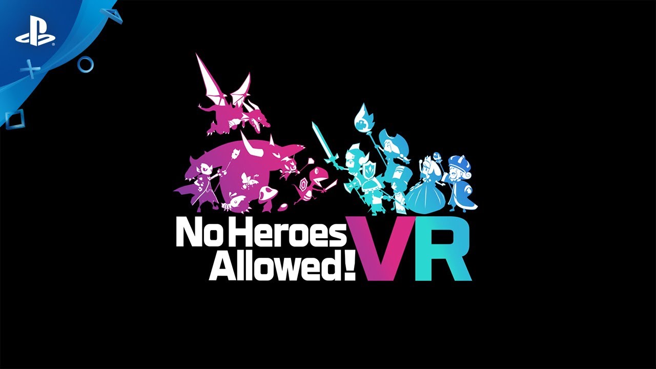 No Heroes Allowed! - PlayStation VR Announce Trailer | E3 2017
