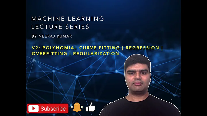 V2 Polynomial Curve Fitting | Regression | Overfitting | Regularization