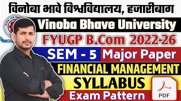📚B.Com Semester 5 Major Paper Financial Management Syllabus || Fundamentals of Financial Management