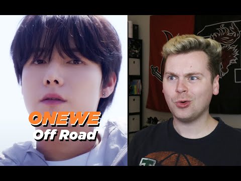 BET ON THAT (ONEWE(원위) 'OFF ROAD' MV Reaction)