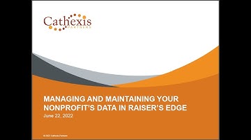 Managing and Maintaining Your Nonprofit Data in Raisers Edge