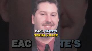 Which Serial Killer Was In Your State?