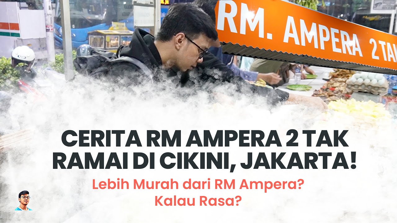 Cerita RM Ampera 2 Tak! Prasmanan Khas Sunda dengan Sambal Dadakan, Bayarnya Wajib Jujur!