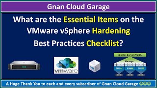What are the Essential Items on the VMware Hardening Best Practices Checklist? ESXi, VC, VM ,Network