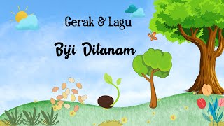 Gerak dan Lagu "Biji Ditanam"