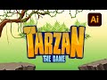 Adobe illustrator  tarzan the game typography  create a game logo in adobe illustrator