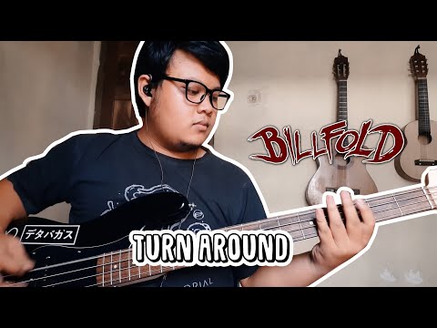 Billfold - Turn Around Bass Cover