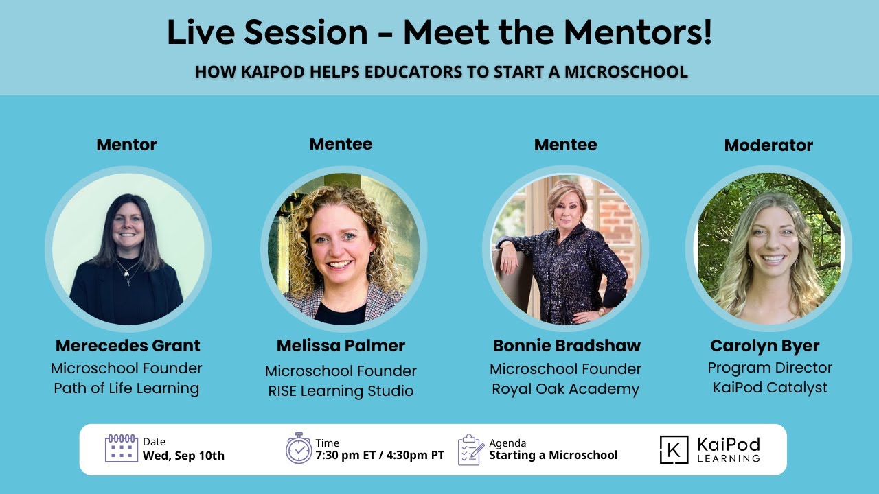 Meet our Mentors: How We Help You Start a Microschool with KaiPod Catalyst
