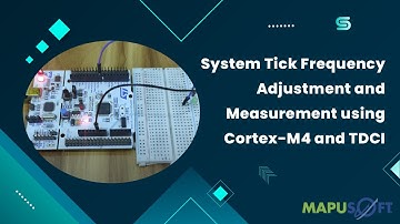 System Tick Frequency Adjustment and Measurement Using Cortex-M4 and TDCI | Real-Time Timing Control