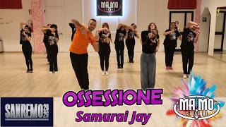 Ossessione - Ballo Di Gruppo Samurai Jay Sanremo 2026 Ma.mo.dance - Coreo By Baila Con Luis