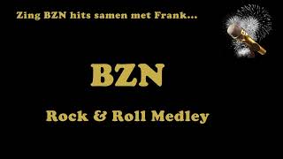 Video thumbnail of "BZN - R&R Medley (Zing Maar Mee Met Frank)"