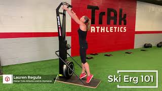 Ski Erg 101 - How to Use a Ski Erg (TrAK Athletics)