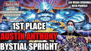 Yu-Gi-Oh! 1st Place Las Vegas Regional BYSTIAL SPRIGHT Deck Profile! [ft. Austin Anthony]