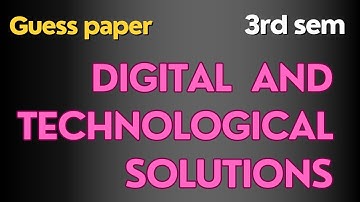 Guess paper| Digital & Technological solutions| Bg 3rd sem| Kashmir University