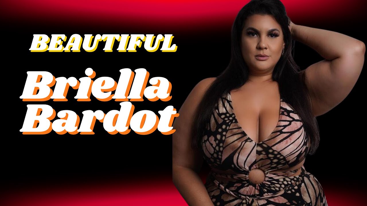 🔥 Briella Bardot Curvy Model!!! YouTube
